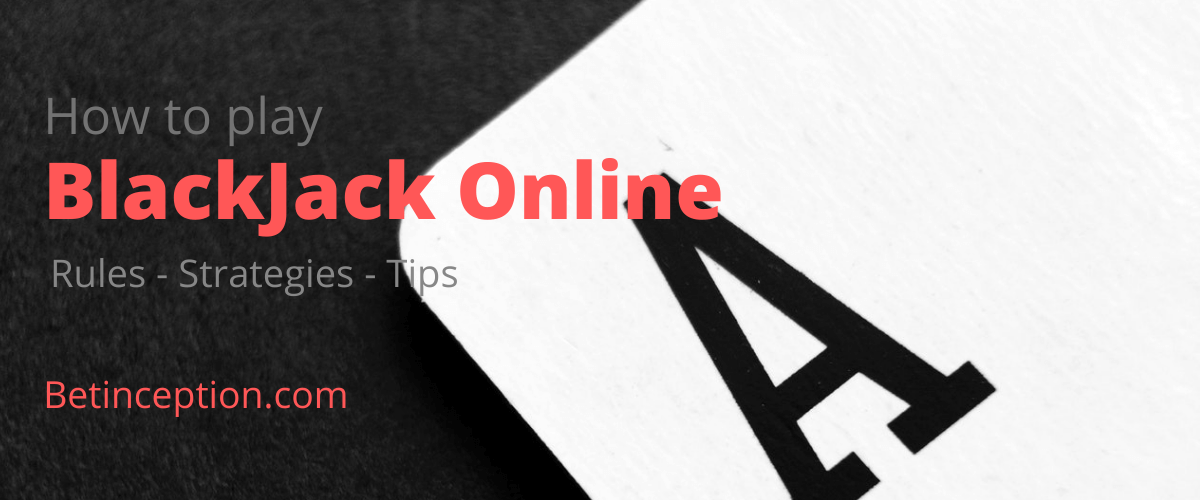 How to Play Blackjack Online